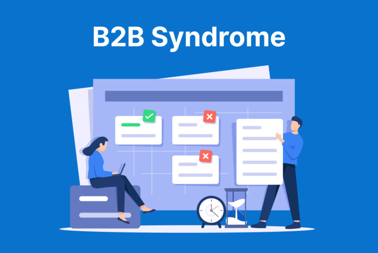 B2B Syndrome